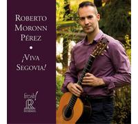 Roberto Moronn Perez Roberto Moronn Pérez: Viva Segovia (CD) Album