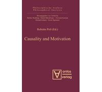 Roberto Poli Causality and Motivation (Copertina rigida)