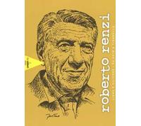 Roberto Renzi. Liane & silicone. Da Akim a Tiramolla