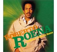 Roberto Roena - History of Roberto Roena, the