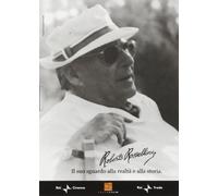 Roberto Rossellini. Il suo sguardo alla realtà e alla storia. DVD