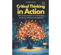 Roberto Russo Critical Thinking in Action (Tascabile) Bob's Journey