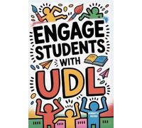 Roberto Russo Engage Students with UDL (Tascabile) Udl in the Classroom
