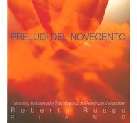 ROBERTO RUSSO Preludi Del Novecento / Roberto Russo (CD)