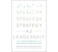 Roberto S. Vassolo Natalia Weisz Strategy As Leadership (Copertina rigida)