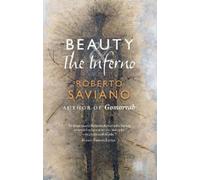 Roberto Saviano Beauty and the Inferno (Copertina rigida)