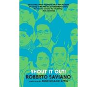 Roberto Saviano Shout It Out 28 Portraits for a Committed World (Tascabile)