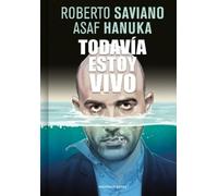Roberto Saviano Todavía estoy vivo / I’m Still Alive (Tascabile)