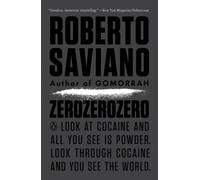 Roberto Saviano ZeroZeroZero (Tascabile)