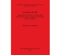 Roberto Sconfienza Le pietre del Re (Tascabile)