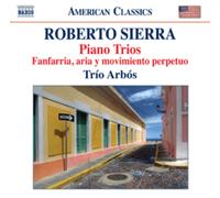 Roberto Sierra Roberto Sierra: Piano Trios (CD) Album