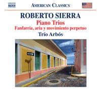 Roberto Sierra Roberto Sierra: Piano Trios (CD) Album
