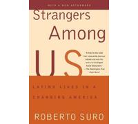 Roberto Suro Strangers Among Us (Tascabile)