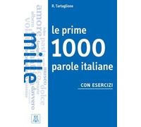 Roberto Tartaglione Le prime 1000 parole italiane (Tascabile)