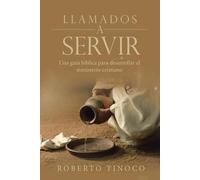 Roberto Tinoco Llamados a servir (Tascabile)