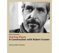 Roberto Turigliatto Robert Kramer Bernard Eisenschit Starting Places (Tascabile)