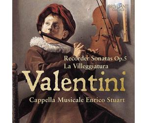 Roberto Valentini Valentini: Recorder Sonatas, Op. 5/La Villeggiatura (CD) Album