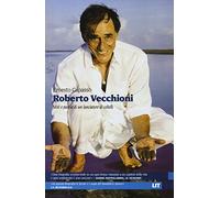 Roberto Vecchioni. Miti e parole di un lanciatore di coltelli
