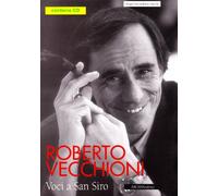 Roberto Vecchioni. Voci a San Siro