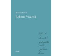 Roberto Vivarelli - Pertici Roberto
