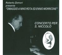 Roberto Zamori Presenta - Omaggio A Nino Rota Ed Ennio Morricone