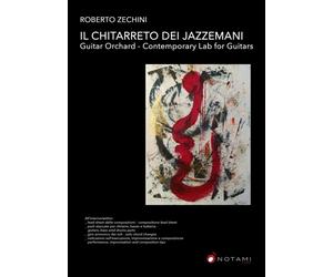 Roberto Zechini - Il chitarreto dei jazzemani