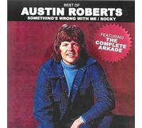 Austin Roberts Best Of / Something's Wrong With Me / Rocky (CD)