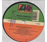 Roberts, Bruce - When the Money's Gone