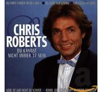 Roberts,Chris - Du Kannst Nicht Immer 17 Sein