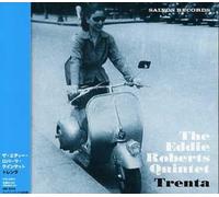 Roberts Eddie - Trenta