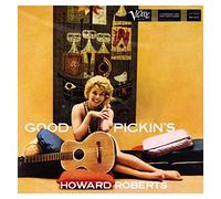 Roberts, Howard - Good Pickin'S