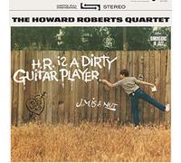 Roberts Howard - H.R. Is a Dirty Guitar Player