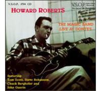 Roberts, Howard - Magic Band-Live At Donte's