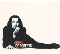 Roberts Joe - Adore
