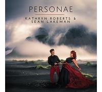 Roberts, Kathryn/ Lakeman, Sean - Personae