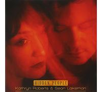 Roberts, Kathryn & Sean Lakeman - Hidden People