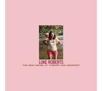 Luke Roberts The Iron Gates at Troop and Newport (Vinyl LP) 12" Album