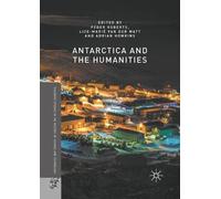 Roberts Peder Antarctica and the Humanities (Tascabile)