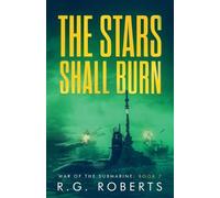 Roberts, R.G. The Stars Shall Burn Book NUOVO