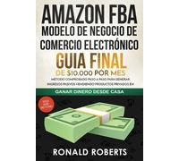 Roberts Ronald Amazon FBA - Modelo de Negocio de Comercio Electrónic (Tascabile)