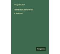 Robert's Rules of Order: in large print