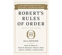Robert's Rules of Order Newly Revised, 12th edition