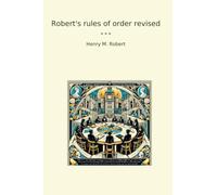 Robert's rules of order revised