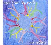 Roberts, Sue - Songs From The Circle