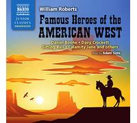 Roberts, William - Famous Heroes Of The American