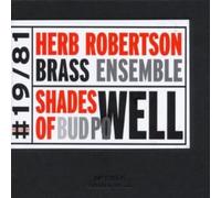 Herb Robertson - Shades Of Bud Powell