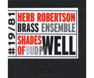 Robertson Herb - Shades Of Bud Powell