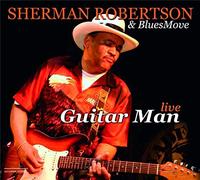 Robertson, Sherman - Guitar Man Live!