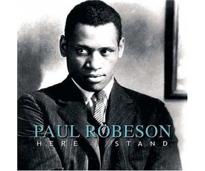 ROBESON, PAUL - HERE I STAND