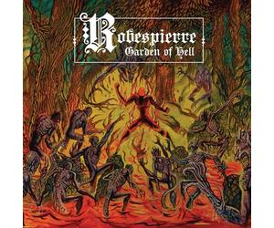 ROBESPIERRE - GARDEN OF HELL